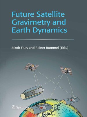 cover image of Future Satellite Gravimetry and Earth Dynamics